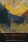 Ralph Waldo Emerson - Self-Reliance and Other Essays