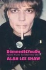 Alan Shaw - Damned if you Do