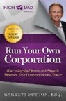 Garrett Sutton - Run Your Own Corporation