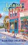 Lorna Barrett - A Deadly Deletion