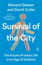 David Cutler, Edward Glaeser - Survival of the City