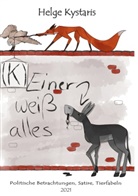 Helge Kystaris - (K) einer weiß alles