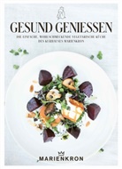 Sabine Hauswirth, Kurhaus Marienkron - Gesund genießen