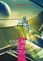 David Lindsay - Eine Reise zum Arcturus