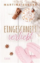 Martina Gercke - Eingeschneit verliebt