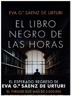 Eva Garcia Saenz de Urturi - El libro negro de las horas