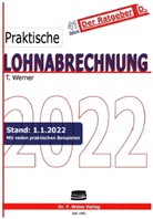 Thomas Werner - Praktische Lohnabrechnung 2022