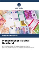 Vladimir Moiseev - Menschliches Kapital Russland