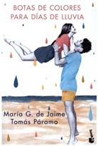 Maria G. De Jaime, Tomas Paramo - Botas de colores para dias de lluvia