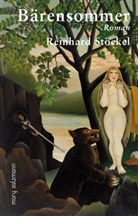 Stöckel Reinhard, Reinhard Stöckel - Bärensommer