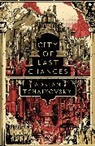 Adrian Tchaikovsky - City of Last Chances