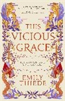 Emily Thiede - This Vicious Grace