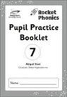 Abigail Steel, Steel Abigail - Reading Planet: Rocket Phonics - Pupil Practice Booklet 7