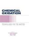 John A. Roth, Roth John A., Alan R. Bowers, W. Wesley Eckenfelder, John A. Roth - Chemical Oxidation