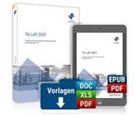Annemarie von Forstner, Markus Hasel, H Hentschke, Helmar Hentschke, Peter Kersandt, Daniela Schäfrich... - TA Luft 2021