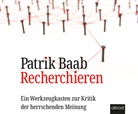 Patrik Baab, Klaus B. Wolf - Recherchieren, Audio-CD (Audiolibro)
