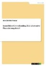 Ann-Christin Franzen - Immobilien-Crowdfunding. Eine alternative Finanzierungsform?