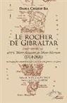 Daha Chérif Ba - Le Rocher de Gibraltar