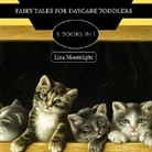 Liza Moonlight - Fairy Tales for Daycare Toddlers