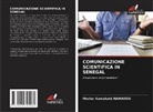 Moctar Kamakaté Namadou - COMUNICAZIONE SCIENTIFICA IN SENEGAL