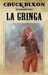 Chuck Dixon - La Gringa