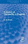 E. O. James, E.O. James - History of Christianity in England
