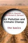 Richard Derwent, Richard G. Derwent, Derwent Richard, John Pearson, John Derwent Pearson, John K. Pearson... - Air Pollution and Climate Change