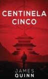 James Quinn - Centinela Cinco