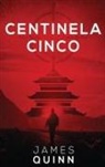 James Quinn - Centinela Cinco