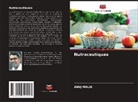 Anuj Malik - Nutraceutiques