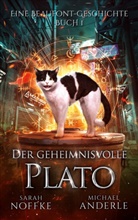 Michael Anderle, Sarah Noffke - Der geheimnisvolle Plato
