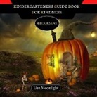 Liza Moonlight - Kindergartener's Guide Book for Kindness
