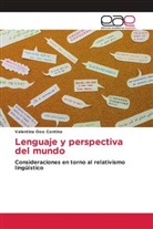 Valentina Ooo Contino - Lenguaje y perspectiva del mundo