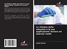 AYADI Sameh - La chimica delle soluzioni e le sue applicazioni: lezione ed esercizi risolti