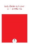 D H Lawrence, D. H. Lawrence - Lady Chatterley's Lover