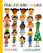 Justin Roberts, Christian Robinson - The Smallest Girl in the Class