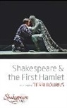 Terri Bourus, Terri Bourus, Bourus Terri - Shakespeare and the First Hamlet