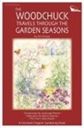 Ron Krupp - The Woodchuck Travels Through the Garden Seasons