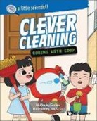 Zur'el Chong, Ellen Fong, Grellen - Clever Cleaning: Coding With Cody