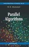 M H Alsuwaiyel, M. H. Alsuwaiyel, M H Alsuwaiyel - Parallel Algorithms