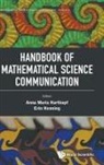 Anna Maria Hartkopf &amp; Erin Henning, Anna Maria Hartkopf, Erin Henning, Anna Maria Hartkopf, Erin Henning - Handbook Of Mathematical Science Communication