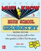 Amber Kuang, Kuang Amber, Allen Ma, Ma Allen - Must Know High School Geometry, Second Edition