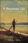 Randall S. Beach - Passionate Life