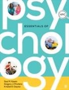 Krisstal D Clayton, Krisstal D D Clayton, Krisstal D. Clayton, Saul Kassin, Saul/ Privitera Kassin, Gregory J Privitera... - Essentials of Psychology