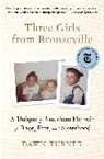 Dawn Turner - Three Girls From Bronzeville