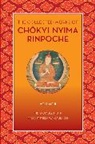 Chokyi Nyima Rinpoche, Rinpoche Chokyi Nyima - The Collected Works of Chkyi Nyima Rinpoche, Volume II