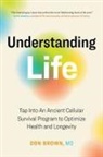 Don Brown - Understanding Life