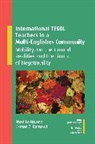 Osman Z. Barnawi, Othman Z. Barnawi, Barnawi Osman Z., Phan Le Ha - International TESOL Teachers in a Multi-Englishes Community