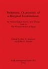 Rolfe D. Mandel, Alan H. Simmons - Prehistoric Occupation of a Marginal Environment