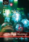 Gareth Kelly, Iestyn Morris, Nigel Wood - WJEC Physics for A2 Level - Revision Workbook